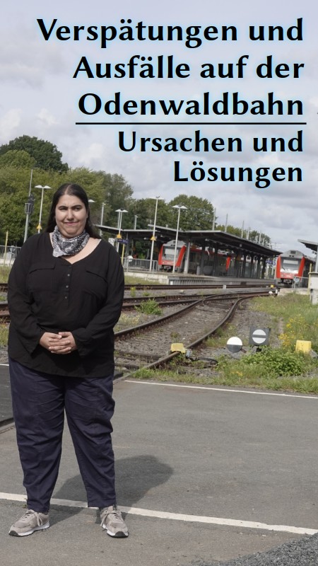 Verspätungen und Ausfälle auf der Odenwaldbahn - Ursachen und Lösungen